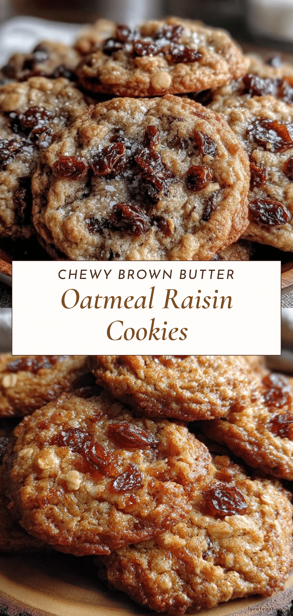 chewy brown butter oatmeal raisin cookies recipe