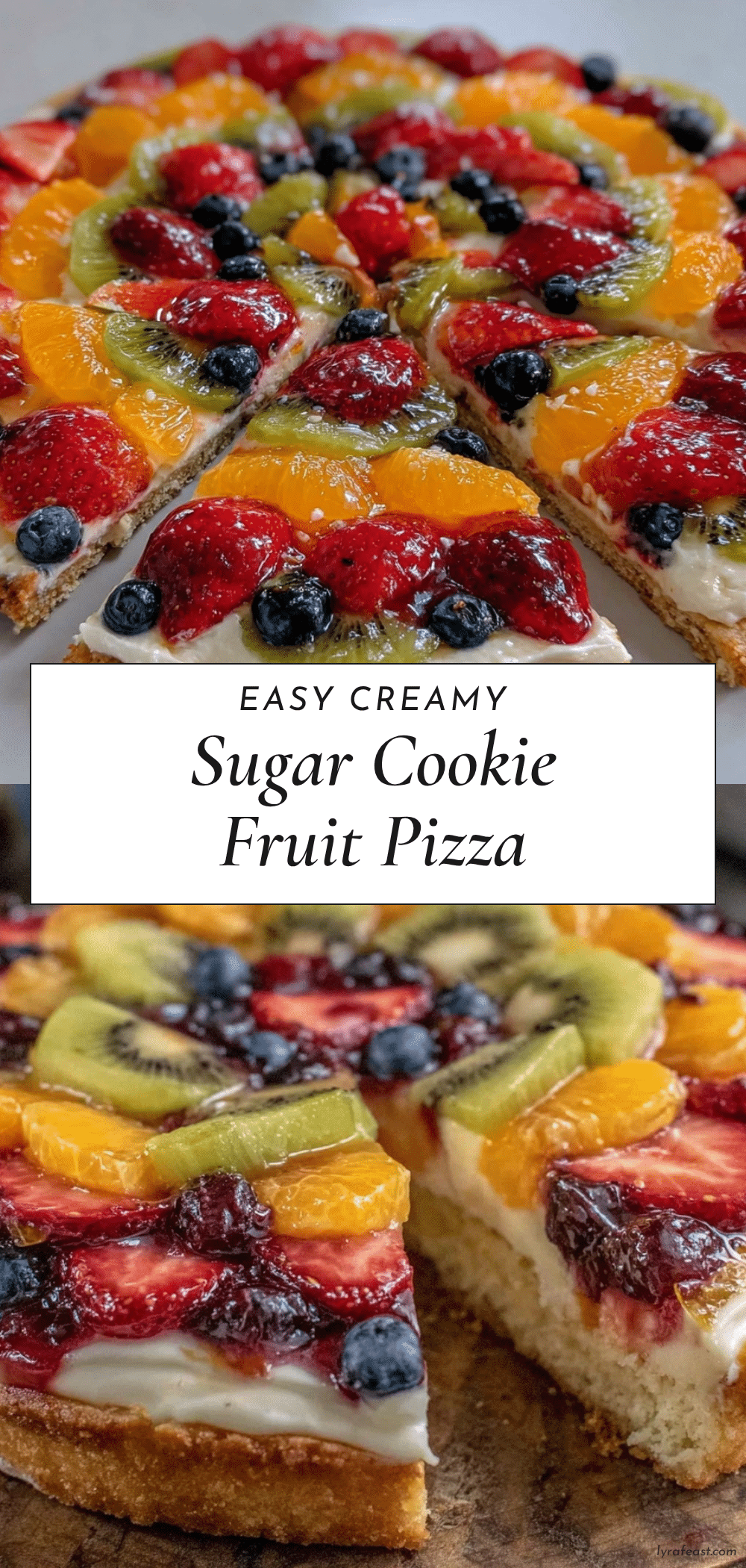 creamy sugar cookie fruit pizza recipe