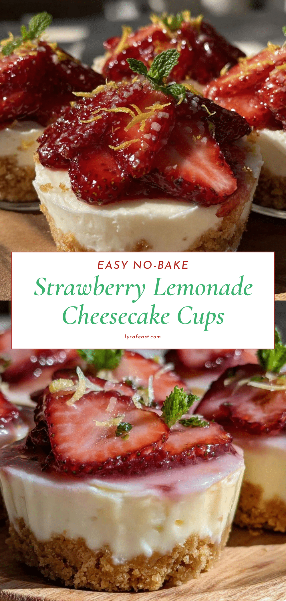 no bake strawberry lemonade cheesecake cups recipe