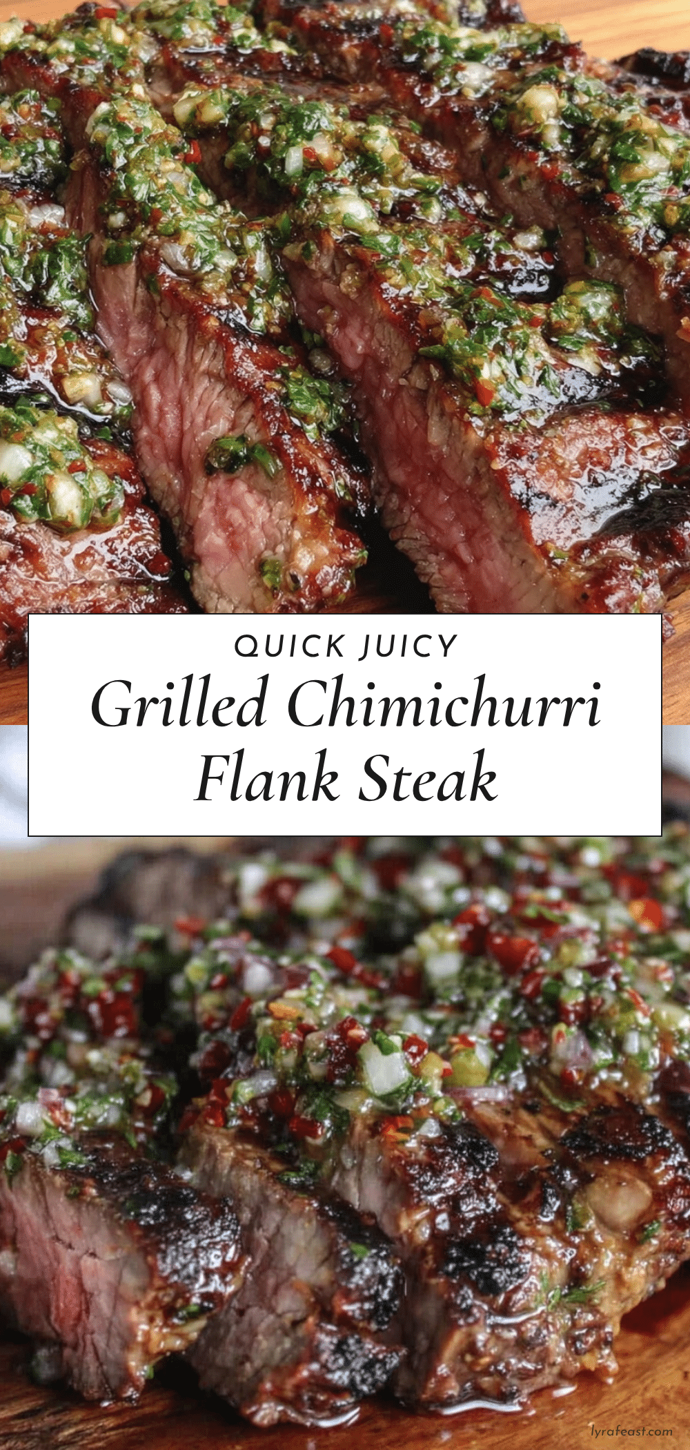 quick juicy grilled chimichurri flank steak recipe