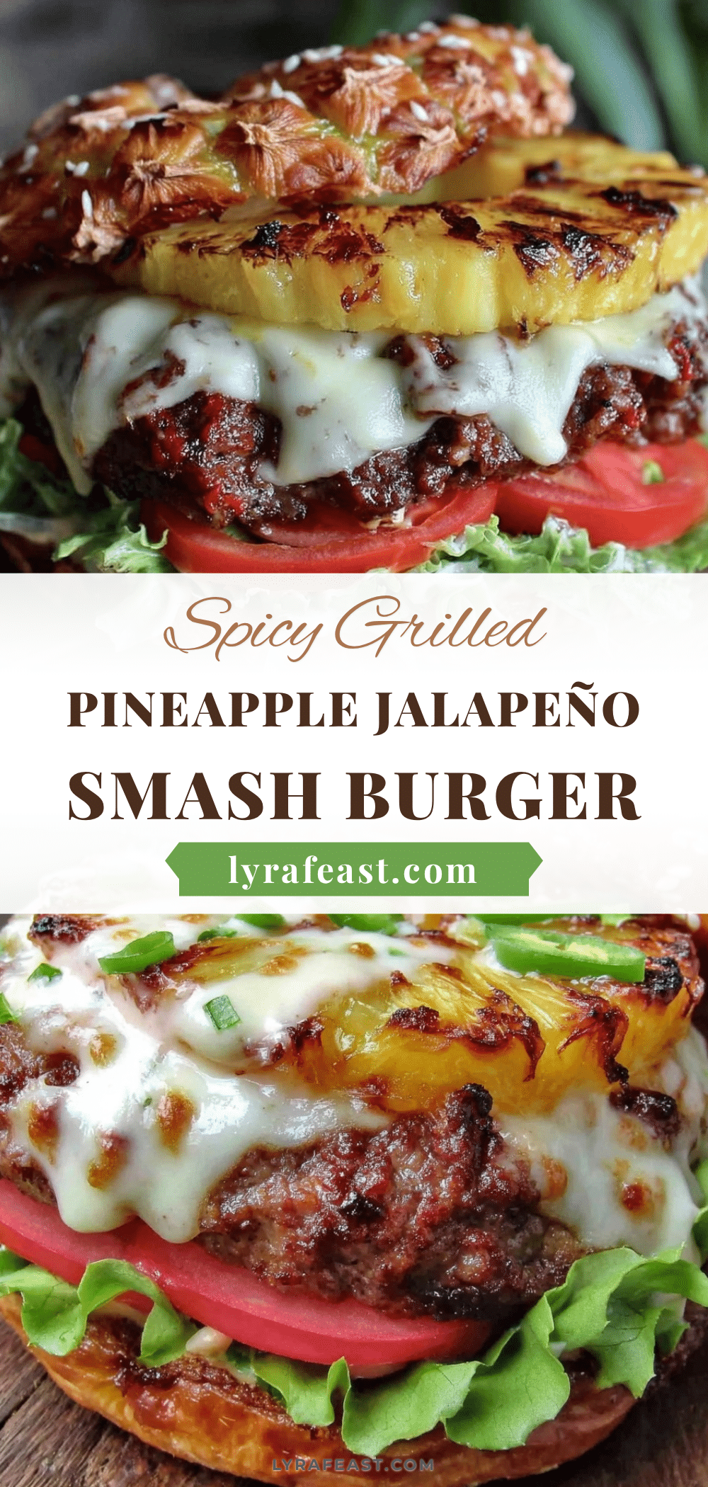 Grilled Pineapple Jalapeño Smash Burger recipe