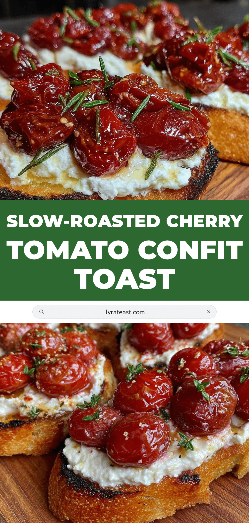 slow-roasted cherry tomato confit toast recipe