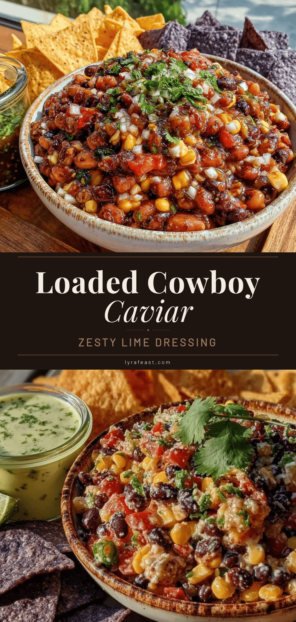 fresh loaded cowboy caviar with lime vinaigrette recipe