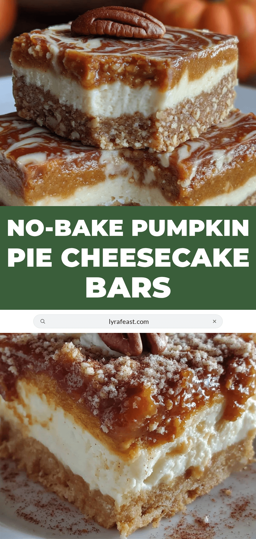 no-bake pumpkin pie cheesecake bars recipe